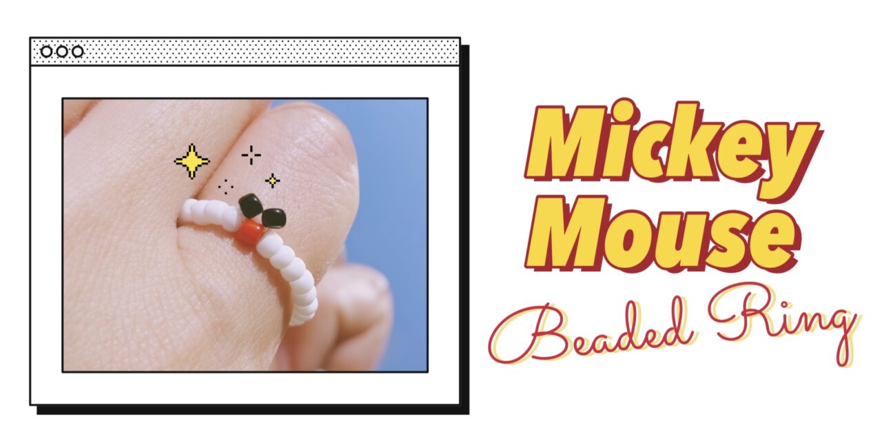 HOW TO MAKE MICKEY MOUSE BEADED RING: สอนทำแหวนลูกปัดมิกกี้เมาส์ง่ายๆ สไตล์เกาหลี