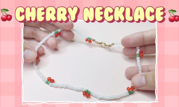 DIY Cherry Beaded Necklace : สร้อยคอลูกปัดน้องเชอร์รี่ 🍒